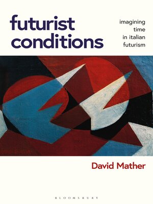 cover image of Futurist Conditions